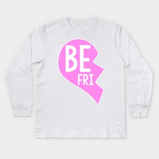 Best Friend BFF Broken Heart Piece 1 Kids Long Sleeve T-Shirt